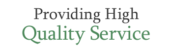 Providing High Quality Service